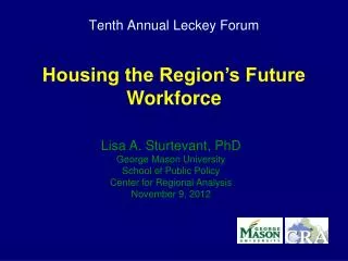 Tenth Annual Leckey Forum