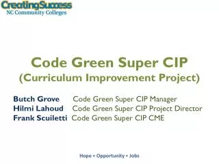 Code Green Super CIP (Curriculum Improvement Project)