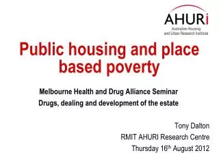 Public housing and place based poverty
