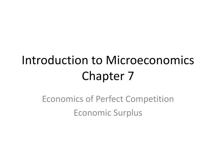 introduction to microeconomics chapter 7
