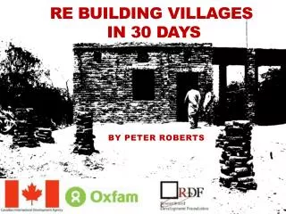 Re Building Villages in 30 days