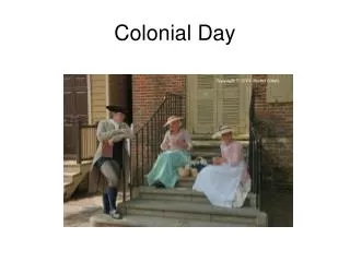 Colonial Day