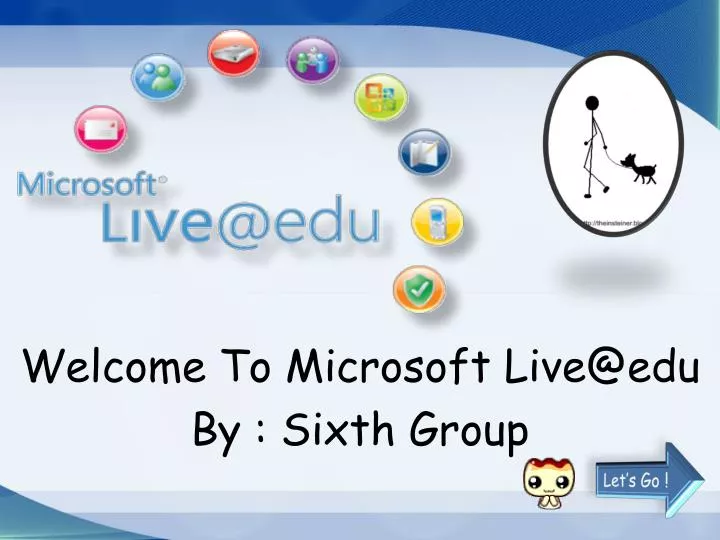 welcome to microsoft live@edu by sixth group