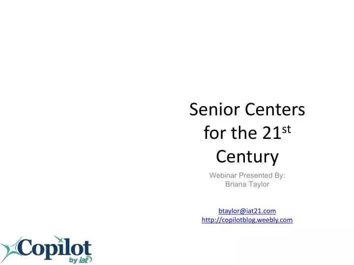 senior centers for the 21 st century