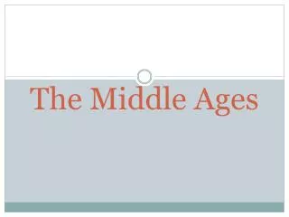 The Middle Ages