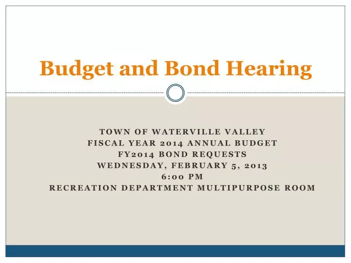 budget and bond hearing