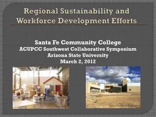Regional Sustainability and Workforce Development Efforts