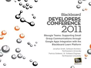 Bboogle Teams: Supporting Small Group Communications through Google Apps Integration with the Blackboard Learn Platform