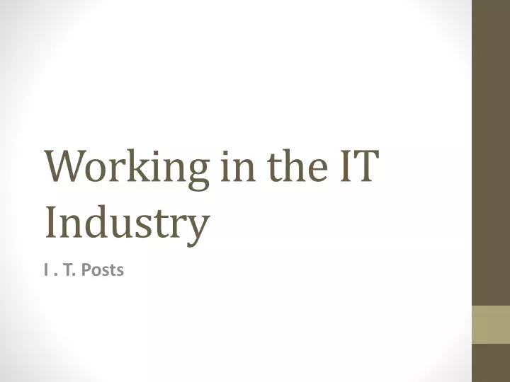 working in the it industry