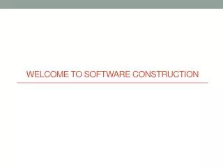 Welcome to software construction