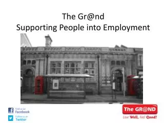 The Gr@nd Supporting People into Employment