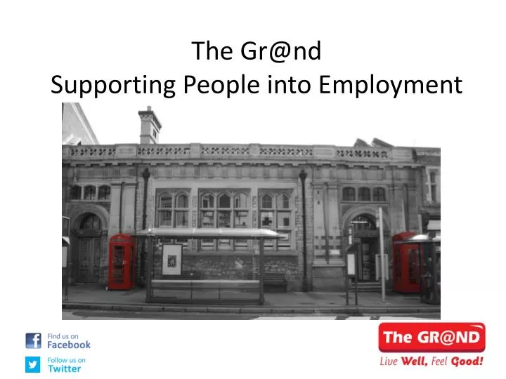 the gr@nd supporting people into employment