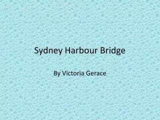 sydney harbour bridge