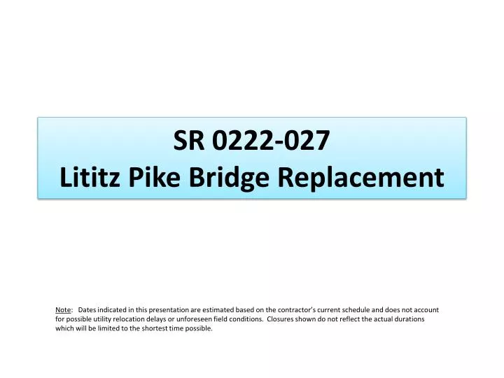 sr 0222 027 lititz pike bridge replacement