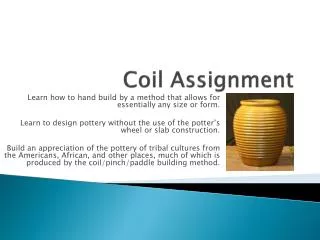 Coil Assignment