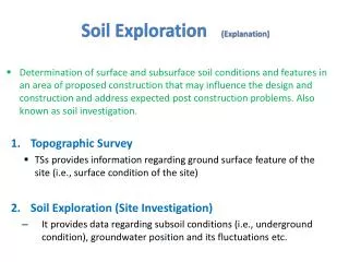 Soil Exploration ( E xplanation)