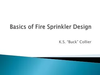 Basics of Fire Sprinkler Design