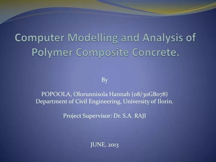 computer modelling and analysis of polymer composite concrete