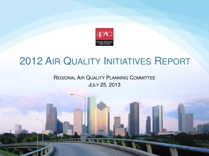 2012 air quality initiatives report