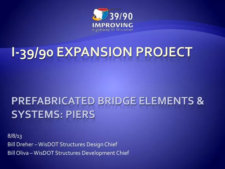 8 8 13 bill dreher wisdot structures design chief bill oliva wisdot structures development chief