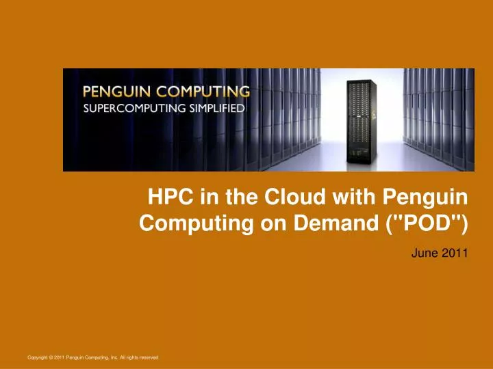 hpc in the cloud with penguin computing on demand pod