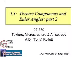 L3: Texture Components and Euler Angles: part 2