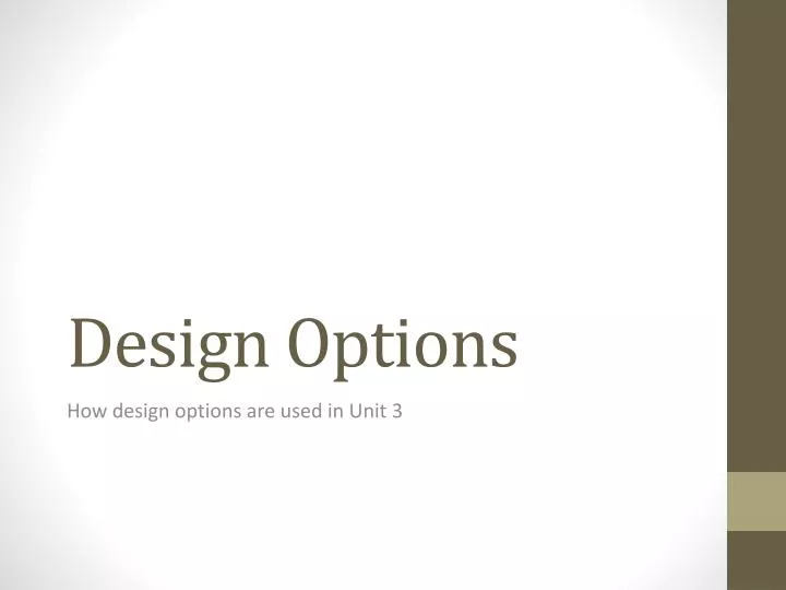 design options