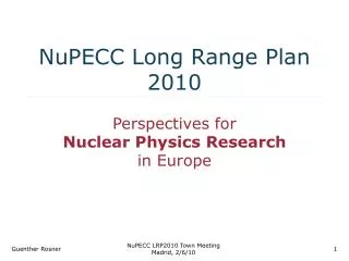 NuPECC Long Range Plan 2010