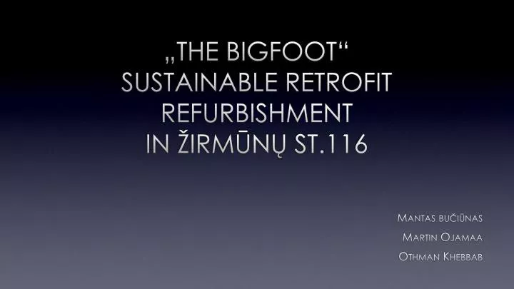 the bigfoot sustainable retrofit refurbishment in irm n st 11 6