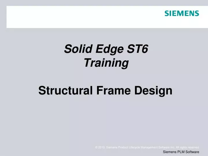 solid edge st6 training structural frame design