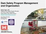 Dam Safety Program Management and Organization