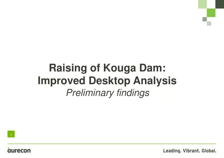 raising of kouga dam improved desktop analysis preliminary findings