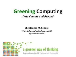 Greening Computing Data Centers and Beyond