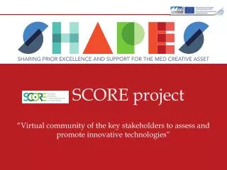 SCORE project