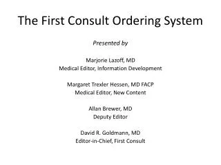 The First Consult Ordering System