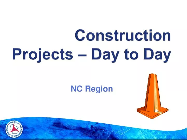 construction projects day to day