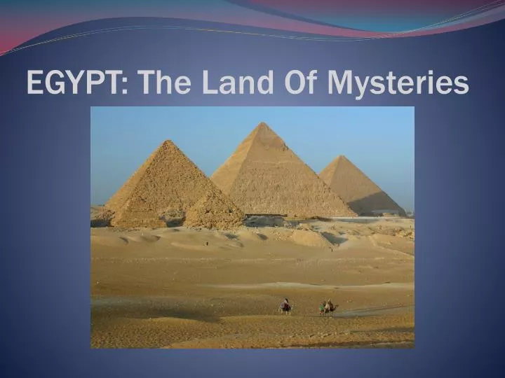 egypt the land of mysteries