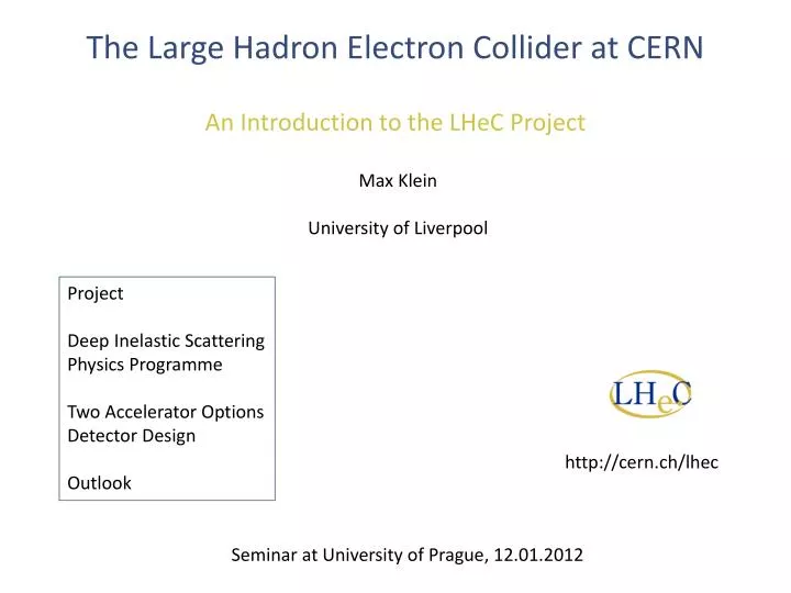 the large hadron electron collider at cern a n i ntroduction to the lhec project