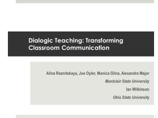 Dialogic Teaching: Transforming Classroom Communication