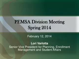 PEMSA Division Meeting Spring 2014