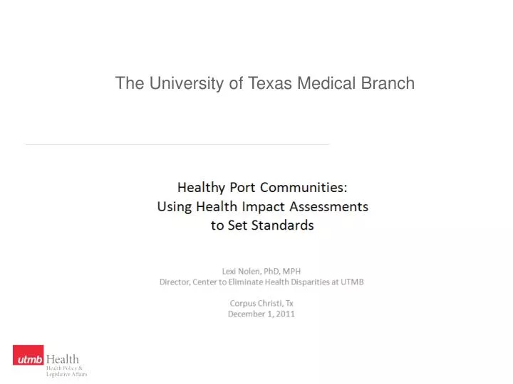 the university of texas medical branch