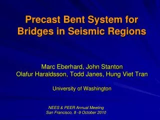 Precast Bent System for Bridges in Seismic Regions