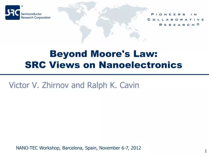 beyond moore s law src views on nanoelectronics
