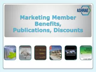Marketing Member Benefits, Publications, Discounts