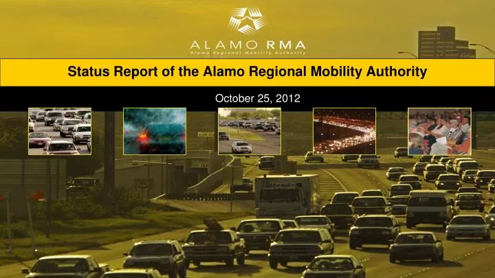 status report of the alamo regional mobility authority