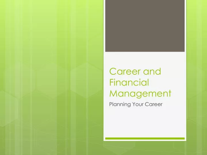 career and financial management