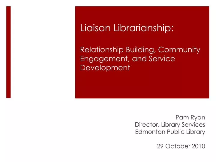 liaison librarianship relationship building community engagement and service development