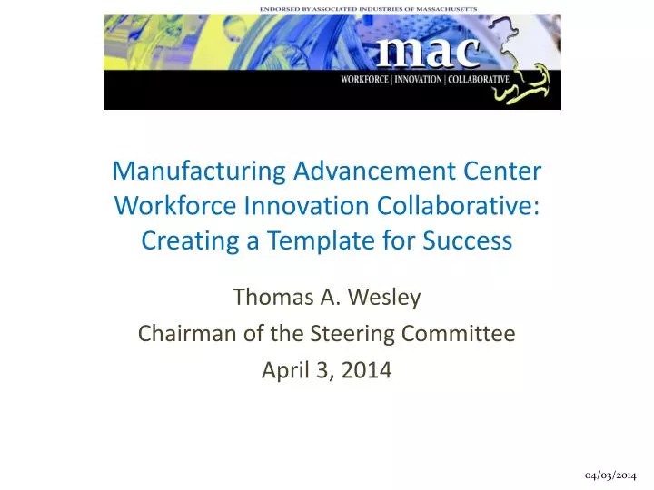 manufacturing advancement center workforce innovation collaborative creating a template for success