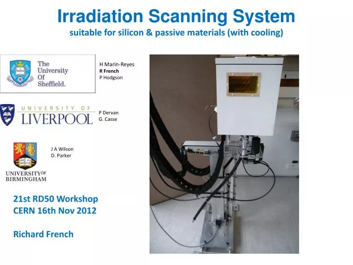 irradiation scanning system suitable for silicon passive materials with cooling