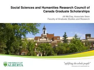 Social Sciences and Humanities Research Council of Canada Graduate Scholarships